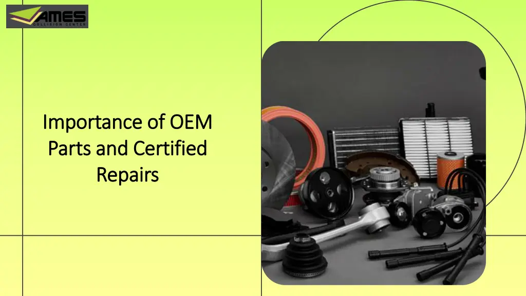 importance of oem importance of oem parts