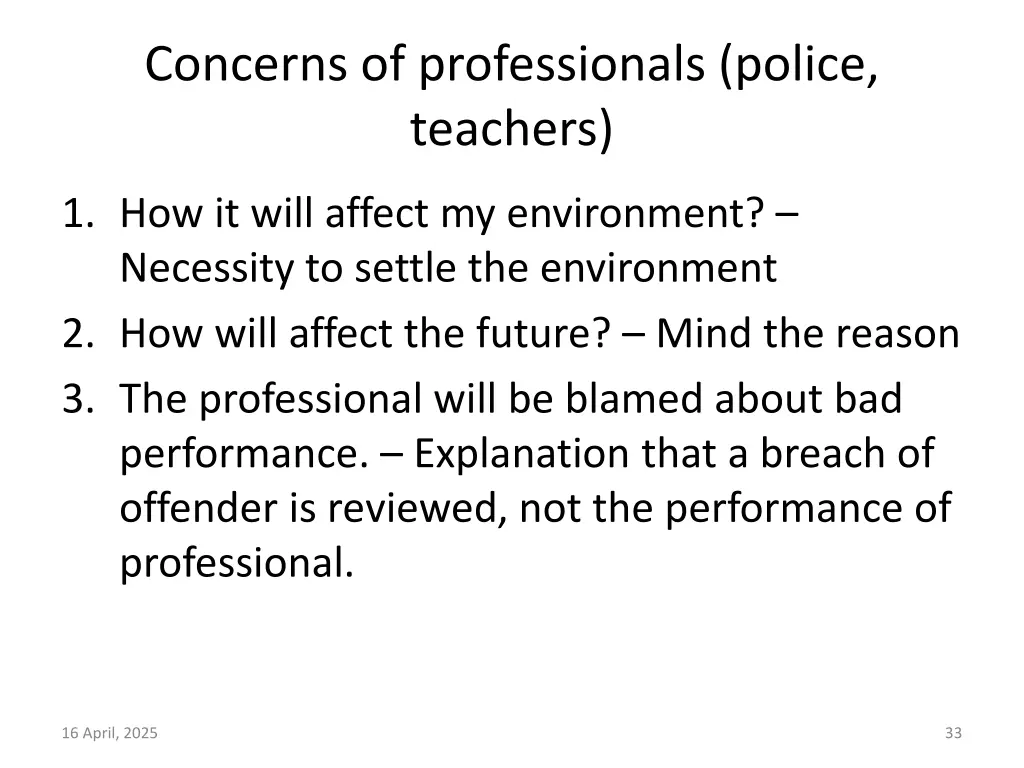 concerns of professionals police teachers