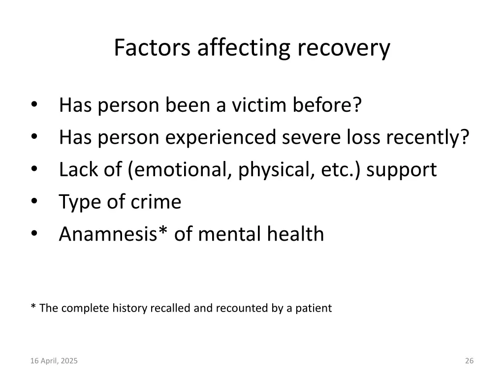 factors affecting recovery