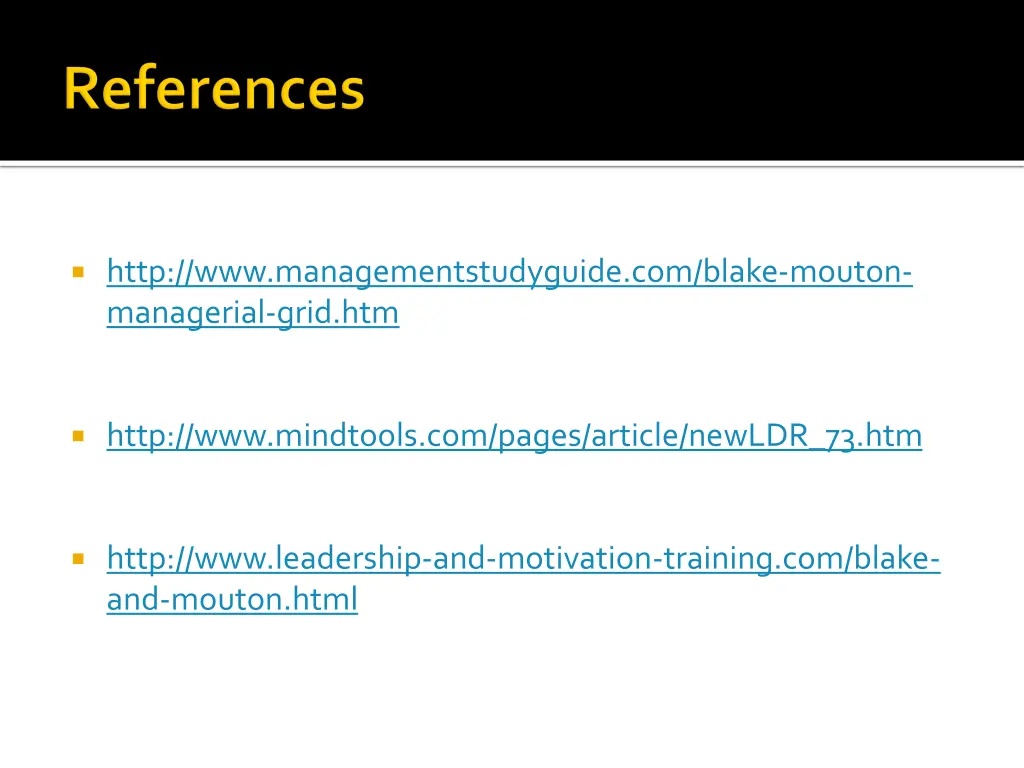 http www managementstudyguide com blake mouton