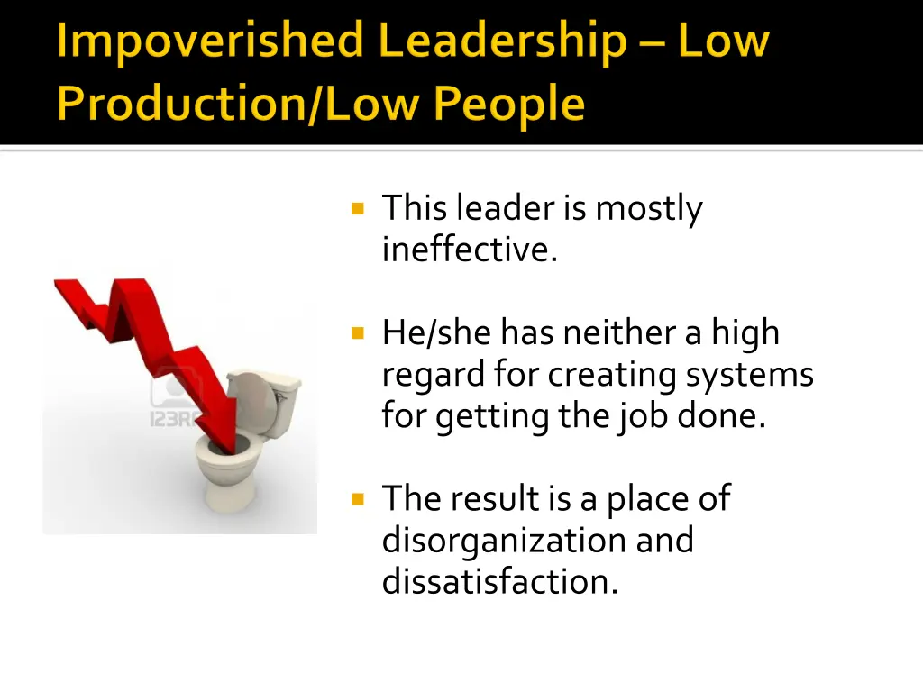 this leader is mostly ineffective