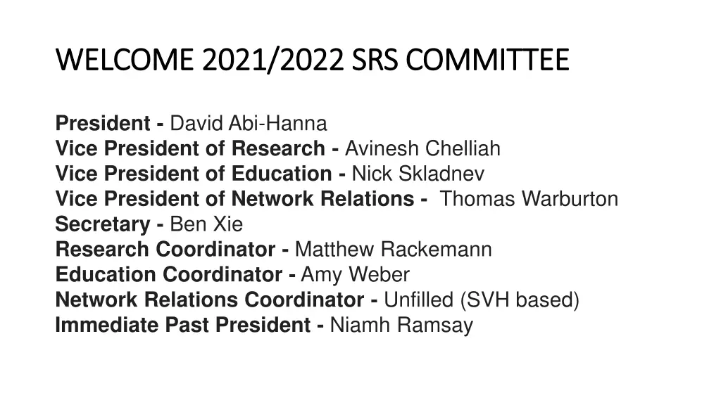welcome 2021 2022 srs committee welcome 2021 2022