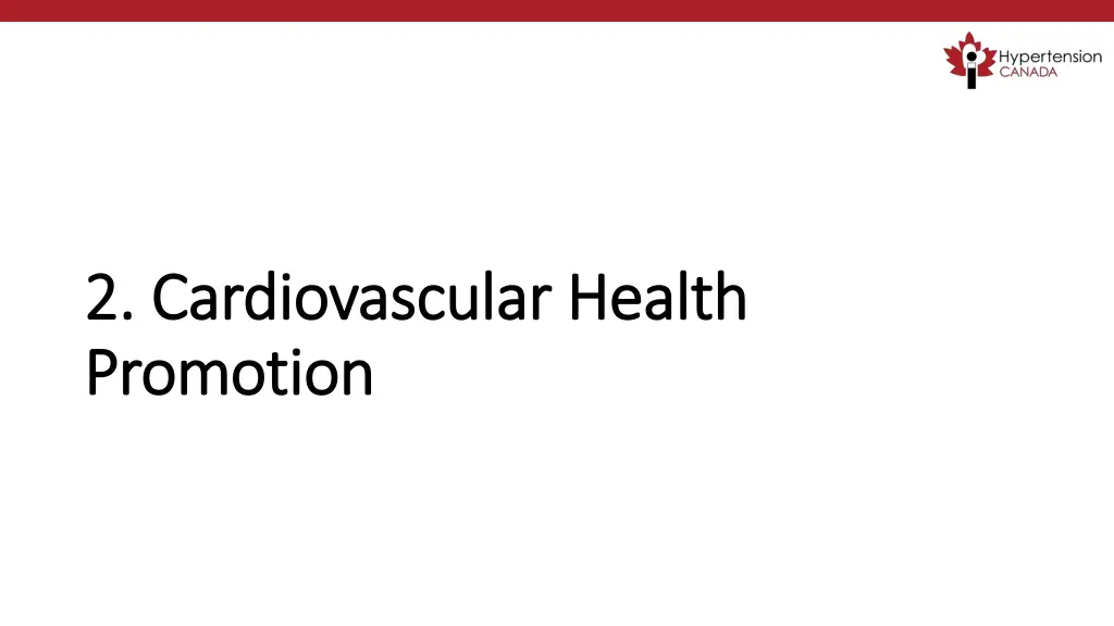 2 cardiovascular health 2 cardiovascular health