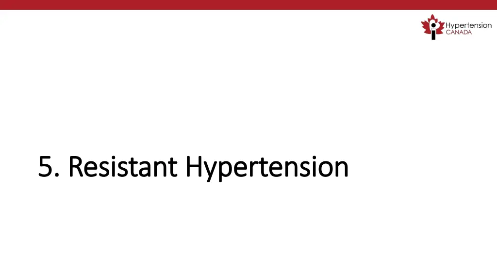 5 resistant hypertension 5 resistant hypertension