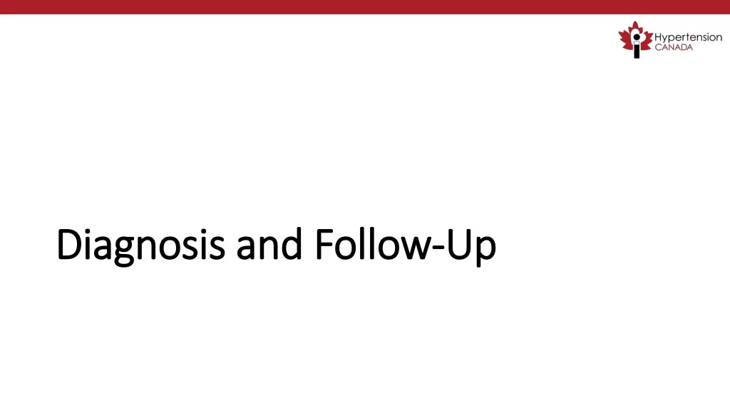 diagnosis and follow diagnosis and follow up