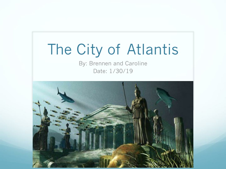 the city of atlantis by brennen and caroline date