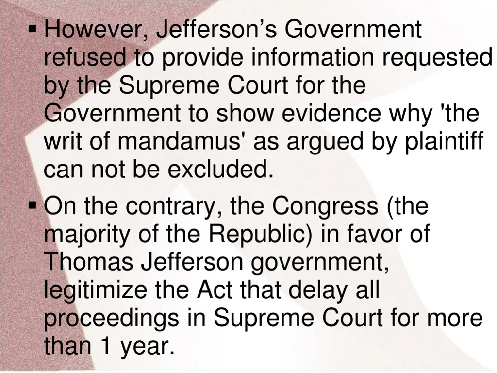 however jefferson s government refused to provide
