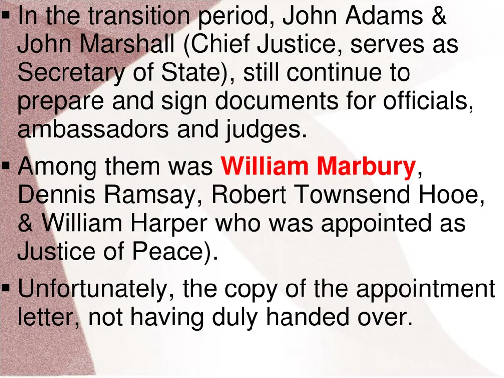 in the transition period john adams john marshall