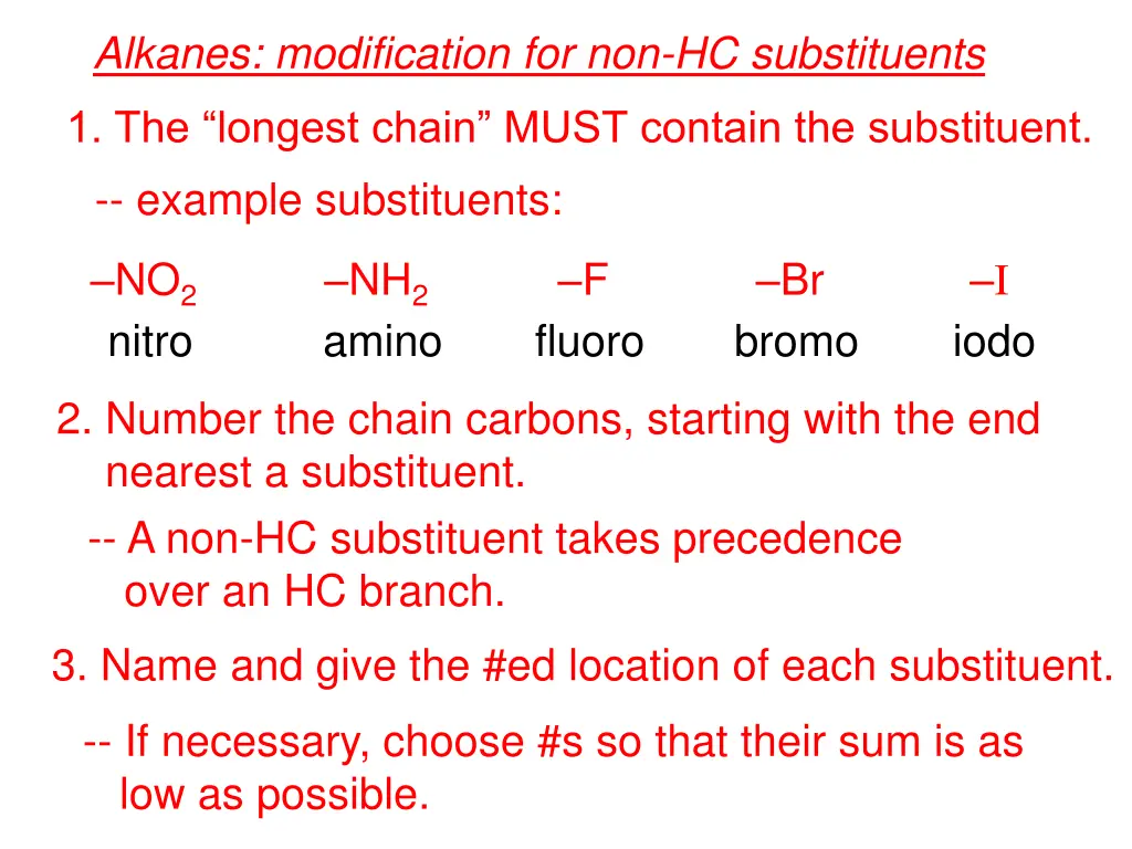 alkanes modification for non hc substituents