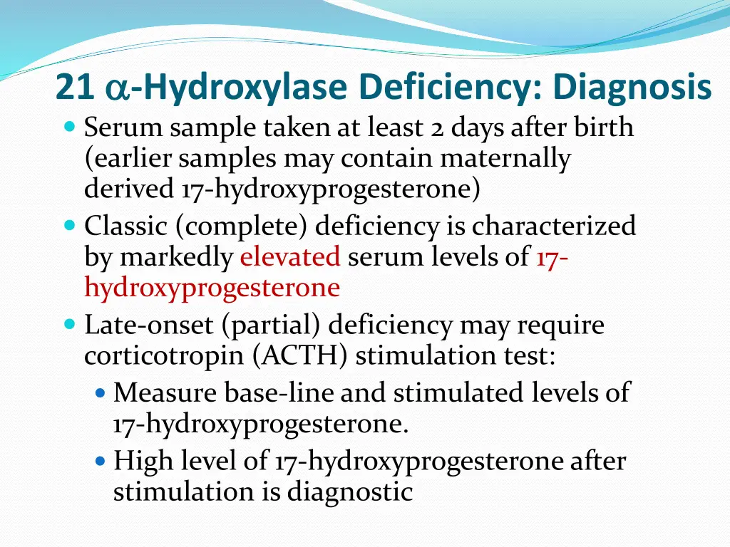 21 hydroxylase deficiency diagnosis serum sample
