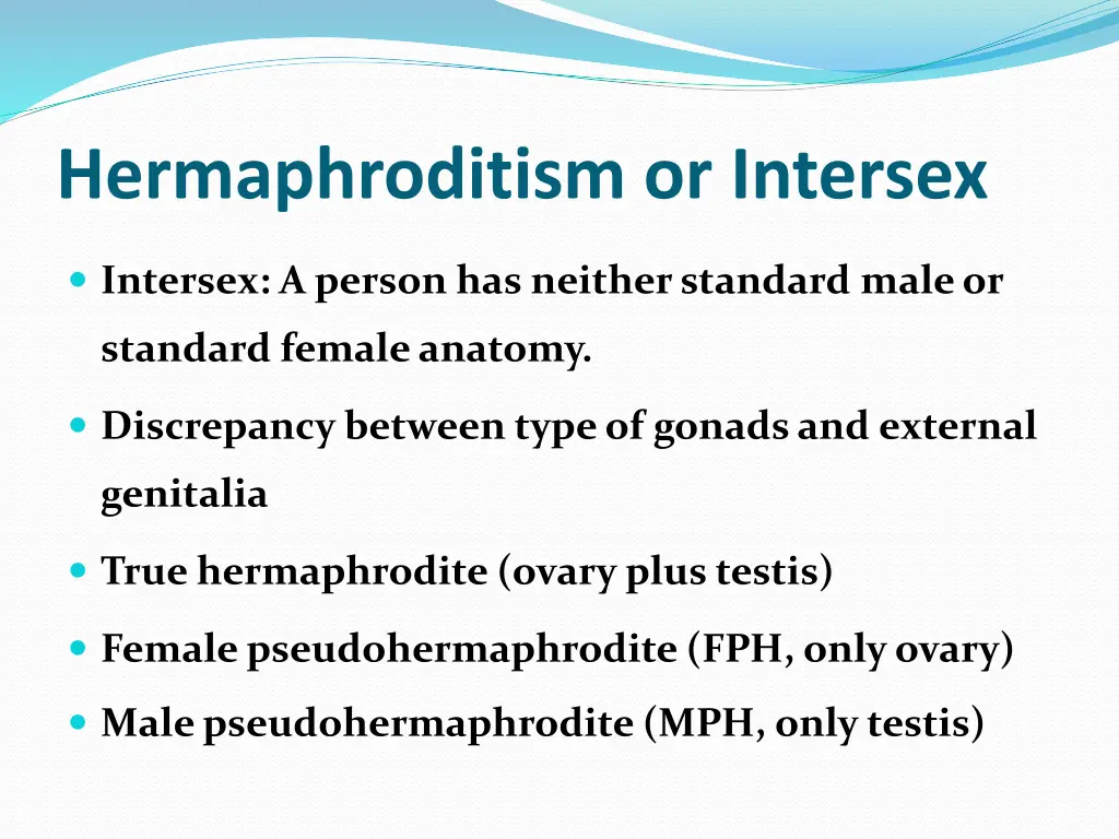 hermaphroditism or intersex