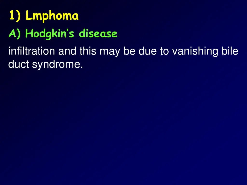 1 lmphoma a hodgkin s disease infiltration