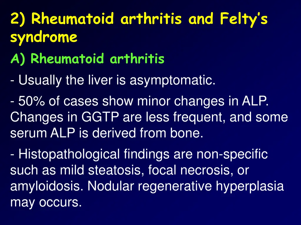 2 rheumatoid arthritis and felty s syndrome