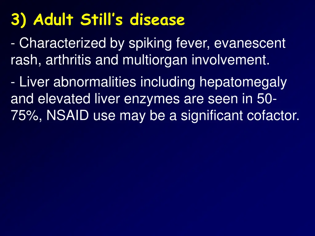 3 adult still s disease characterized by spiking