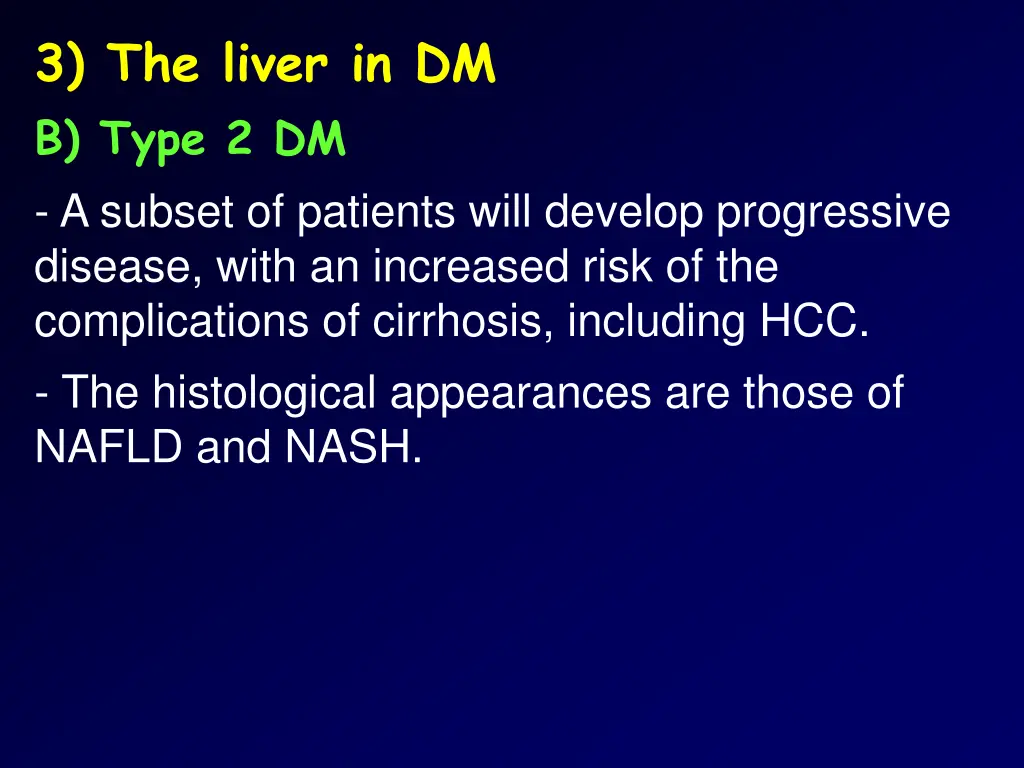 3 the liver in dm b type 2 dm a subset