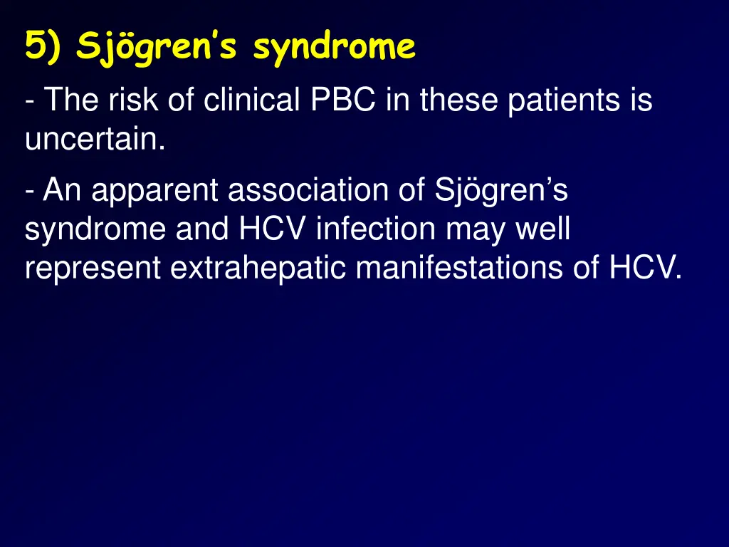 5 sj gren s syndrome the risk of clinical