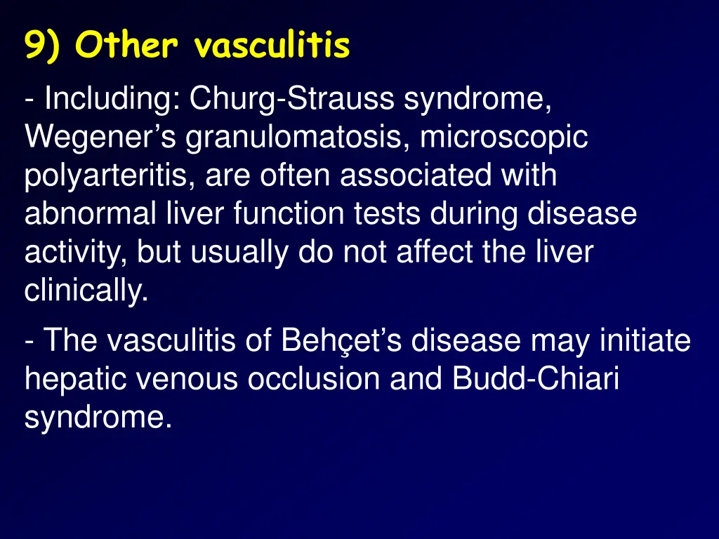 9 other vasculitis including churg strauss