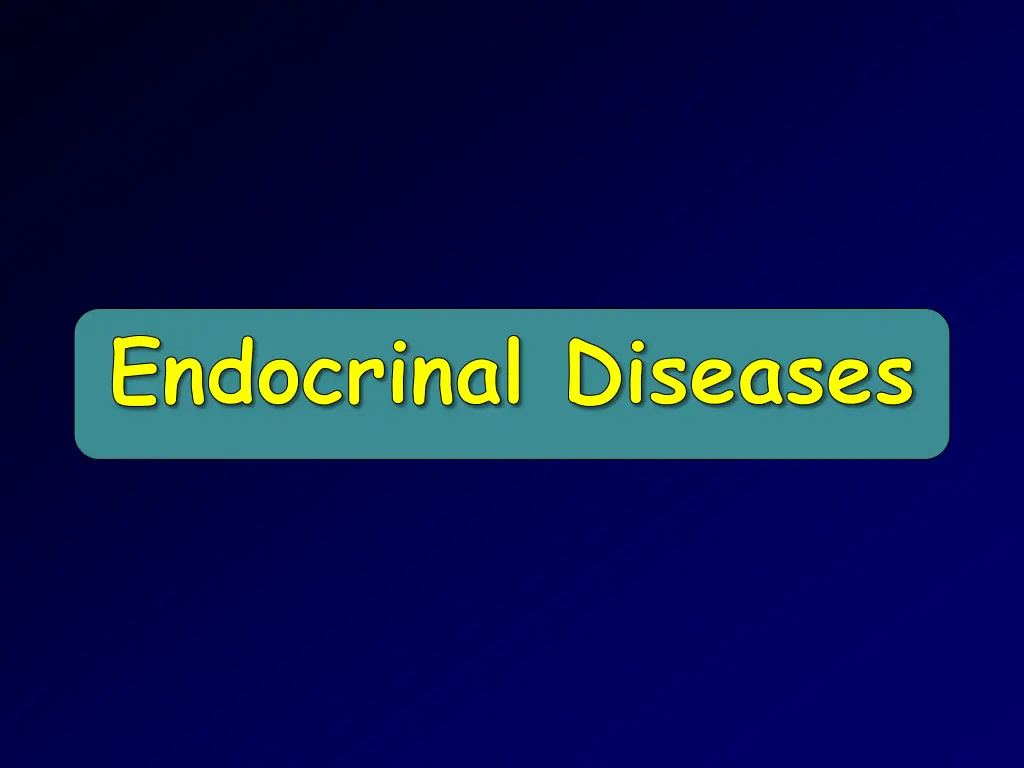 endocrinal diseases