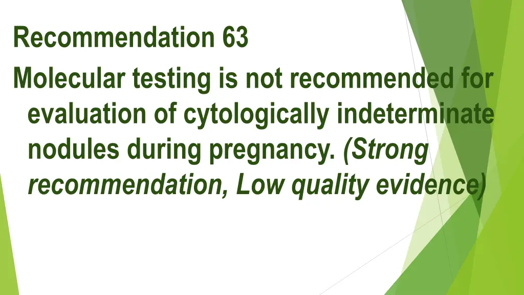 recommendation 63 molecular testing