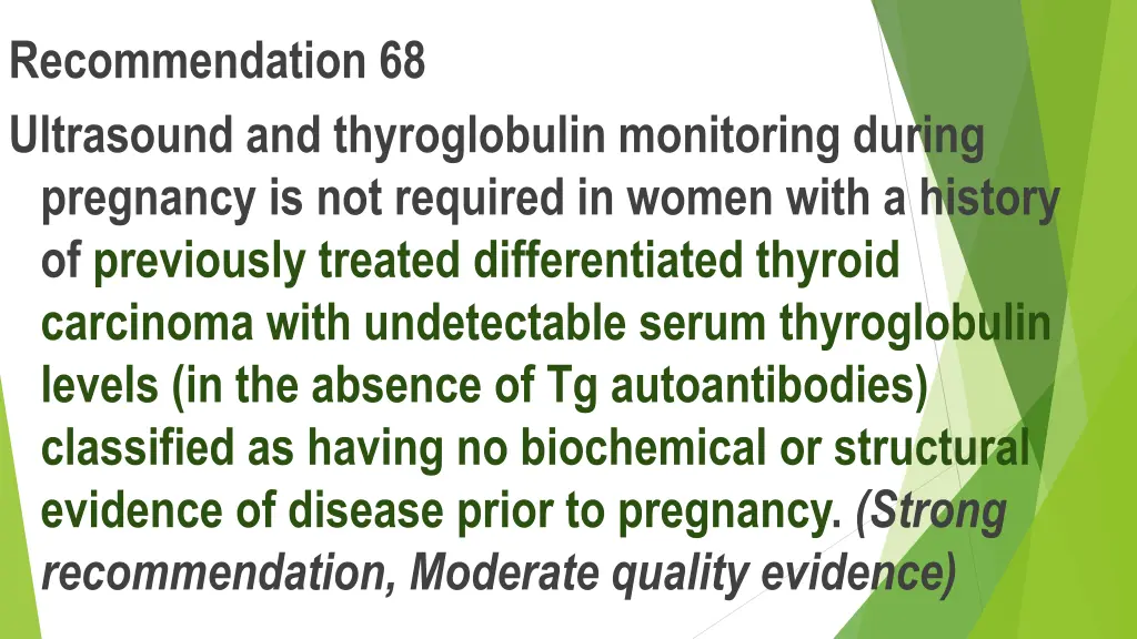 recommendation 68 ultrasound and thyroglobulin