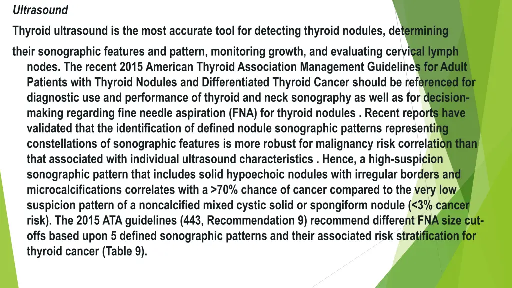 ultrasound thyroid ultrasound is the most