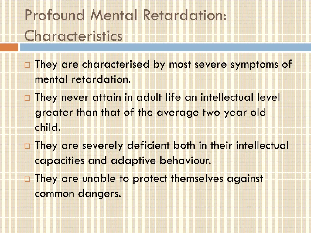 profound mental retardation characteristics