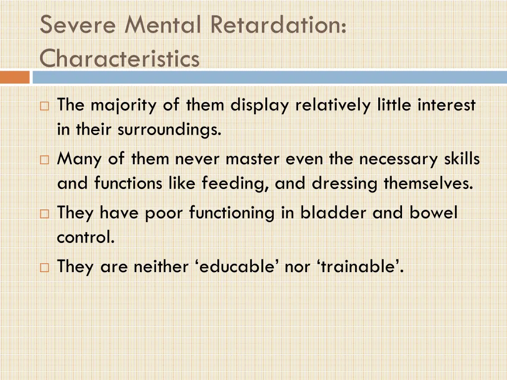 severe mental retardation characteristics 1