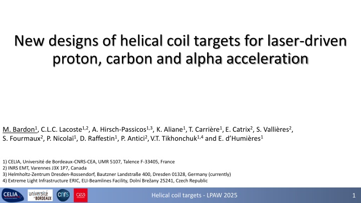 new designs of helical coil targets for laser