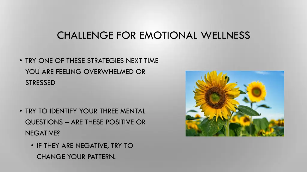 challenge for emotional wellness