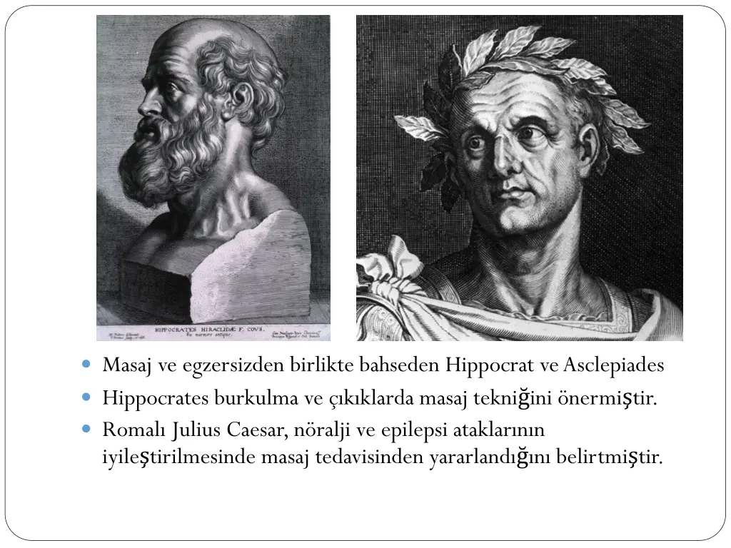 masaj ve egzersizden birlikte bahseden hippocrat