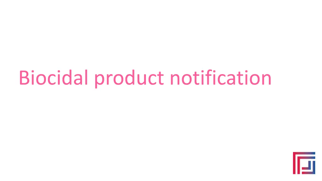 biocidal product notification
