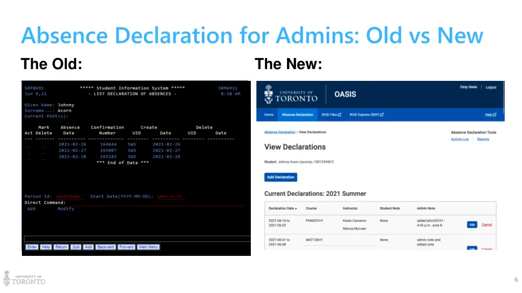 absence declaration for admins old vs new
