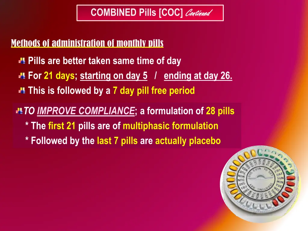 combined pills coc continued