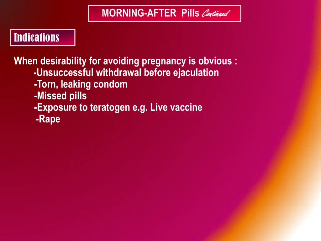 morning after pills continued