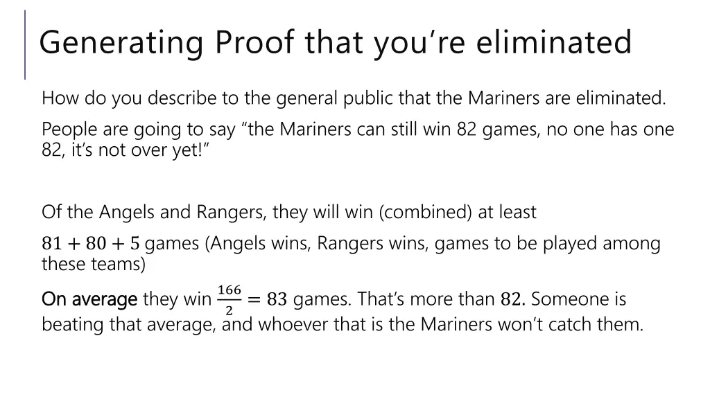 generating proof that you re eliminated