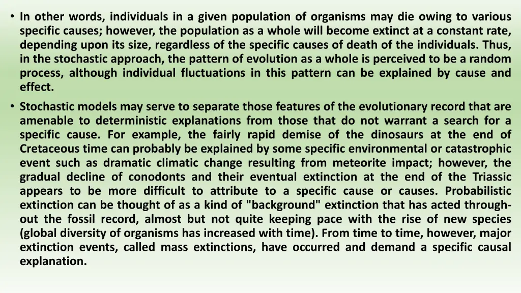 in other words individuals in a given population