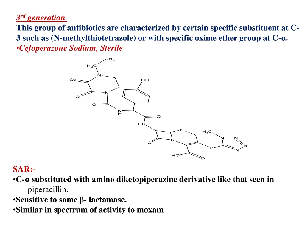 3 rd generation this group of antibiotics