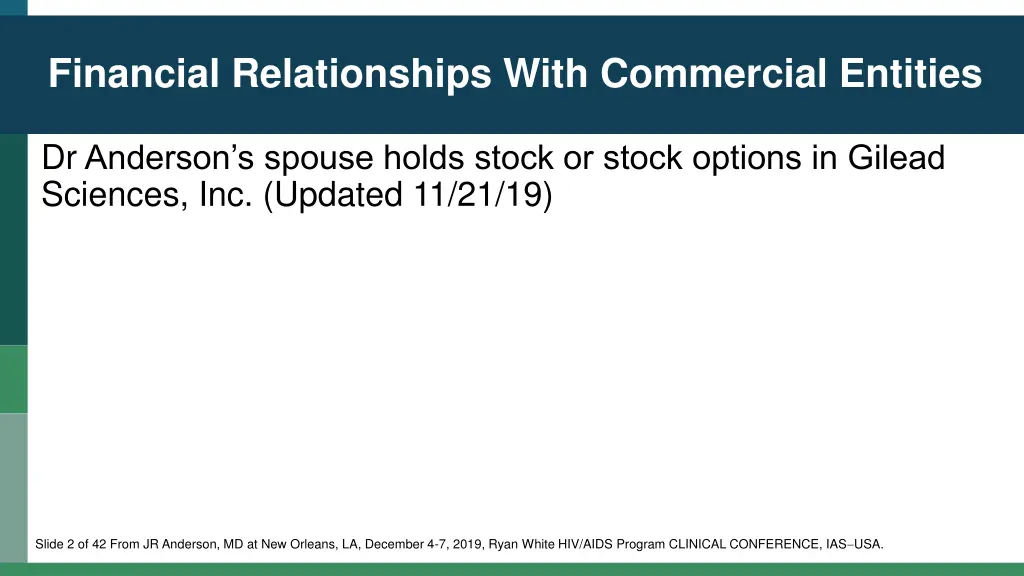 financial relationships with commercial entities
