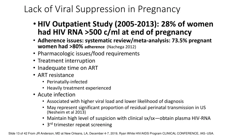 lack of viral suppression in pregnancy
