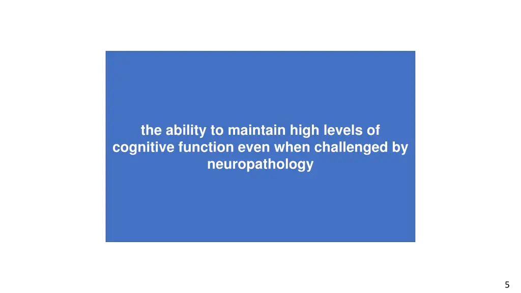 the ability to maintain high levels of cognitive