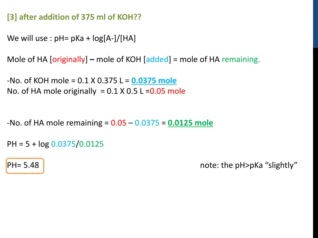 3 after addition of 375 ml of koh