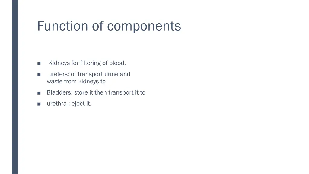 function of components