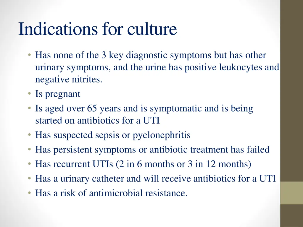 indications for culture
