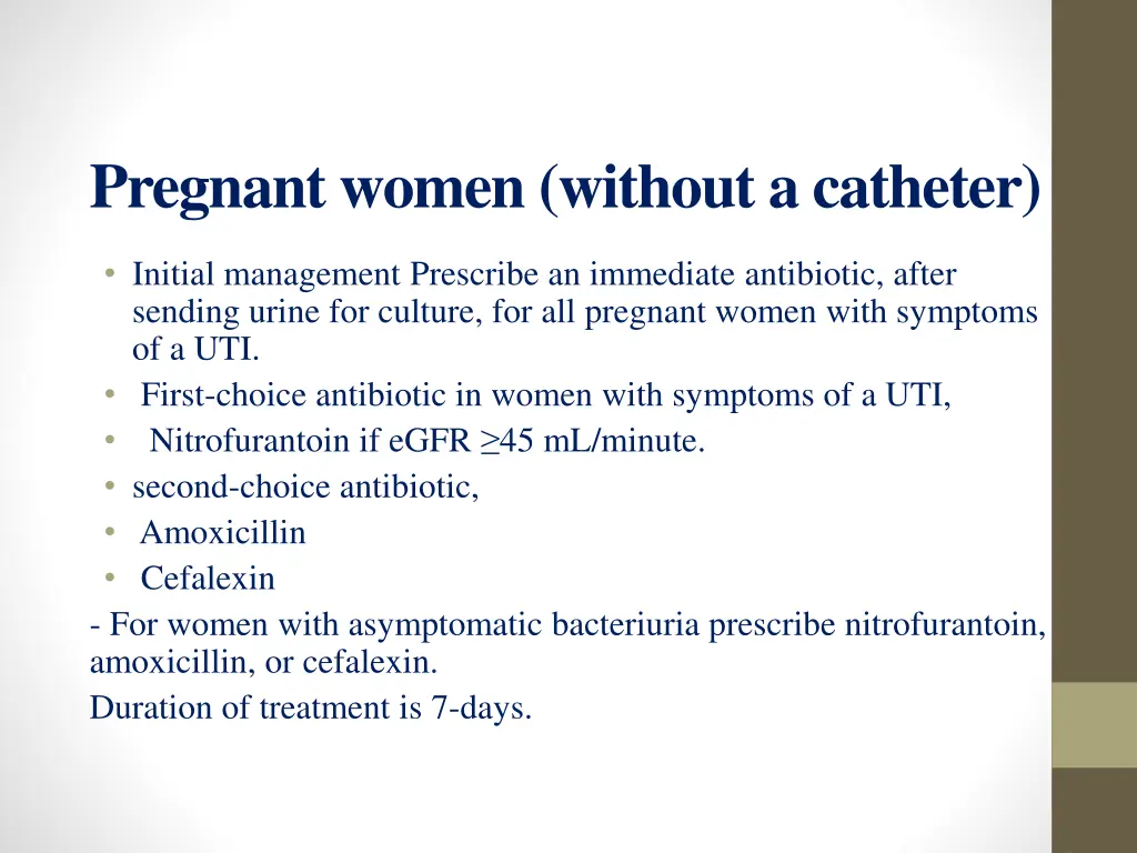 pregnant women without a catheter