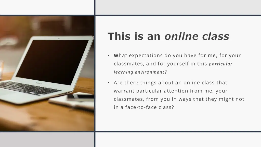 this is an online class