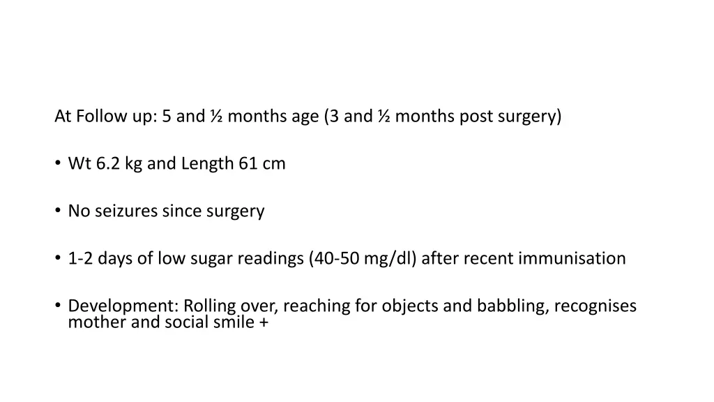 at follow up 5 and months age 3 and months post