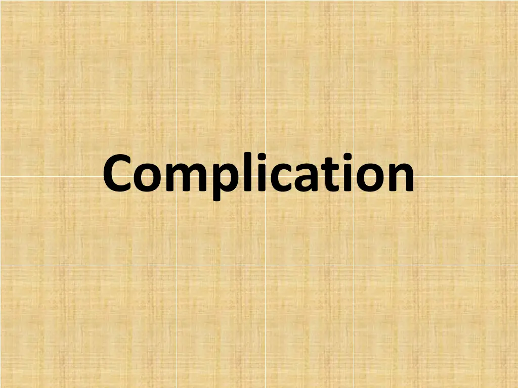 complication
