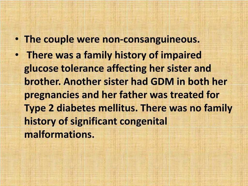the couple were non consanguineous there