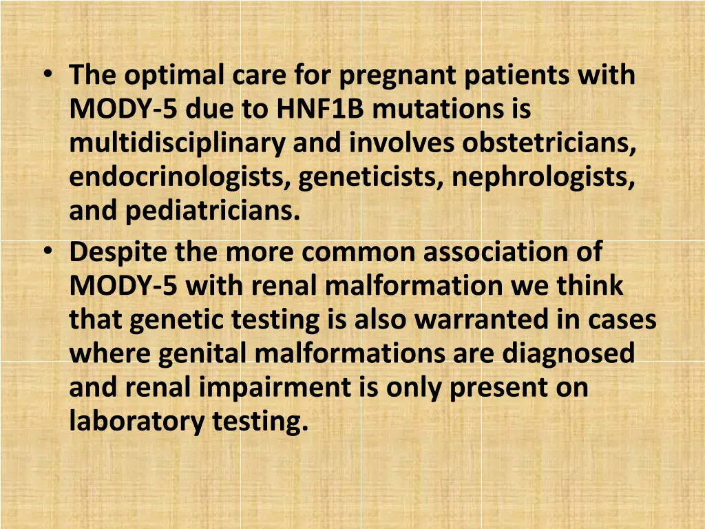 the optimal care for pregnant patients with mody
