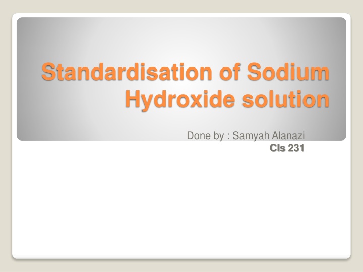 standardisation of sodium hydroxide solution
